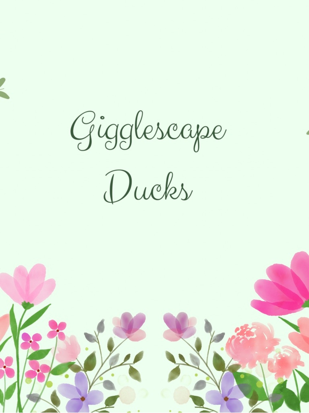 Gigglescape Ducks